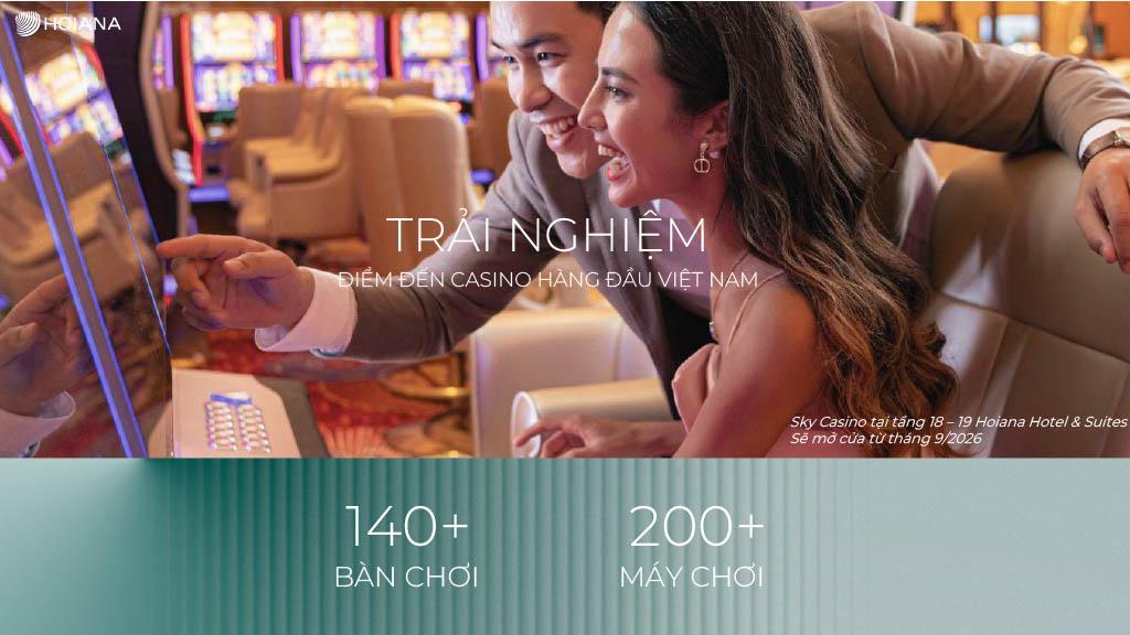 Casino Hoiana hợp pháp lớn nhất miền Trung